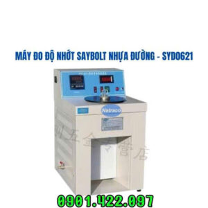 Máy đo độ nhớt SAYBOLT nhựa đường - SYD0621