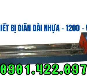 Thiết bị giãn dài nhựa-1200-VN