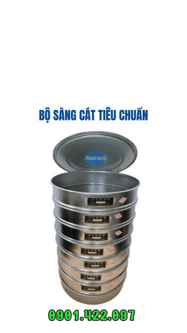 Bộ sàng cát tiêu chuẩn