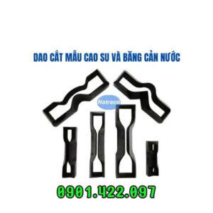 Dao cắt mẫu cao su và băng cản nước